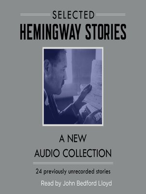 Selected Hemingway Stories - Audiobook